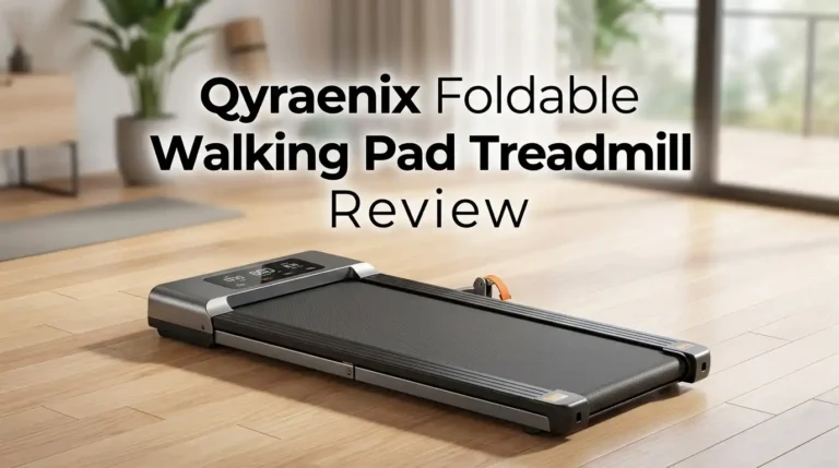 Qyraenix Foldable Walking Pad Treadmill Review 2026: Worth Buying?