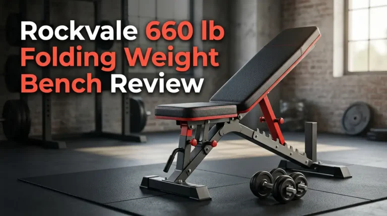 Rockvale 660 lb Folding Weight Bench Review 2026: Worth Buying?